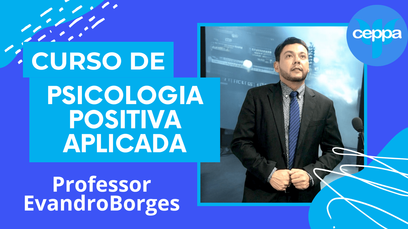 Curso de Psicologia Positiva Aplicada à Clínica EAD